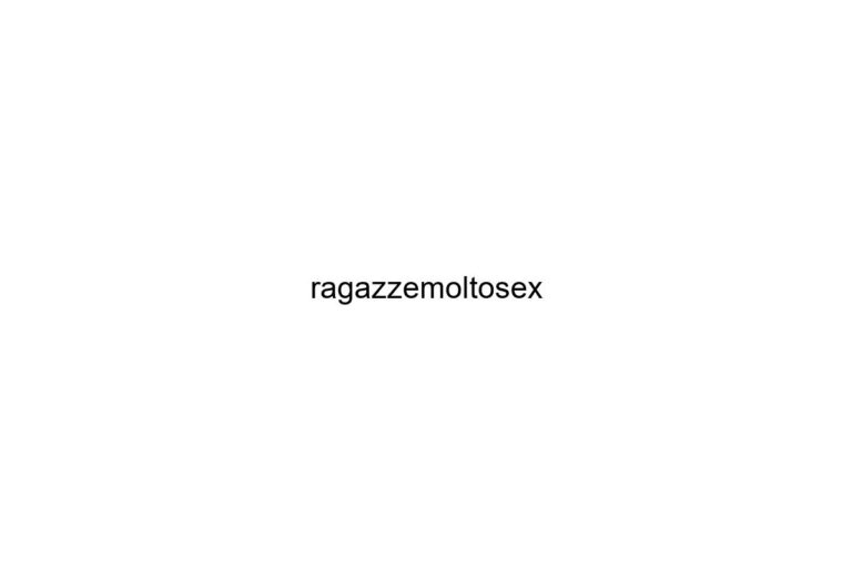 ragazzemoltosex