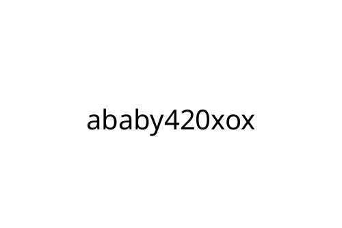 ababy420xox
