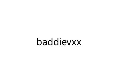 baddievxx