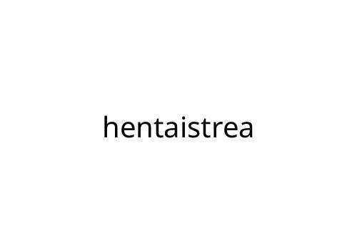 hentaistrea