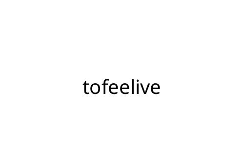 tofeelive