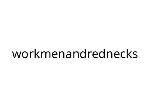 workmenandrednecks