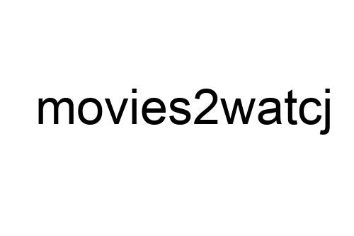 movies2watcj
