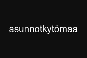 asunnotkytömaa