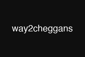 way2cheggans