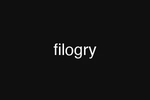 filogry