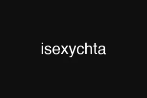 isexychta