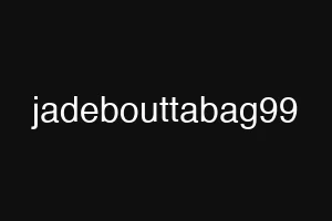 jadebouttabag99